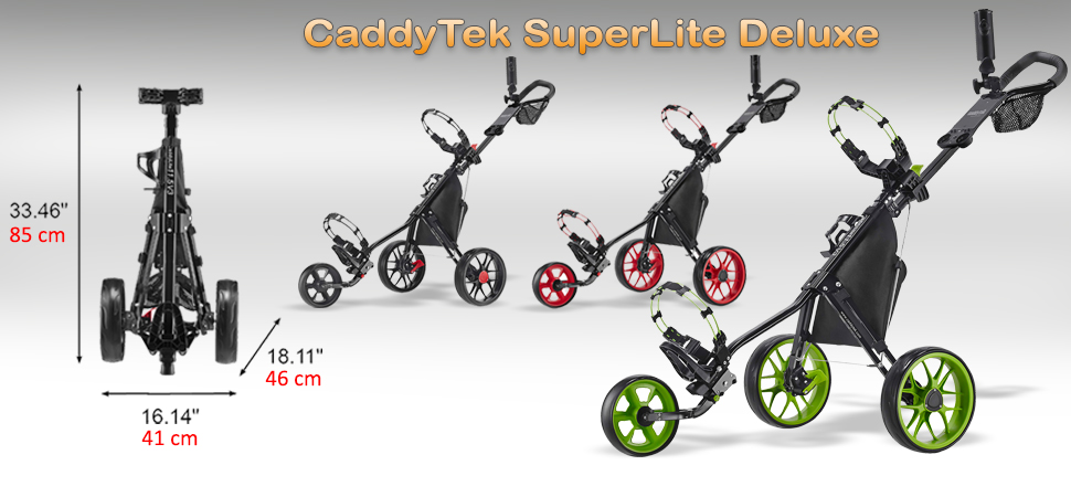 CaddyTek SuperLite Deluxe